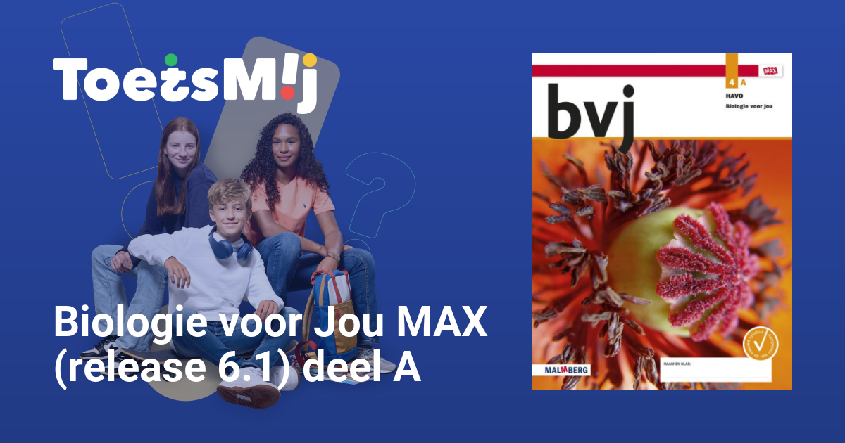 Biologie voor Jou MAX (release 6.1) deel A Havo Klas 4 Oefentoetsen - Antwoorden Biologie Voor Jou Havo 4