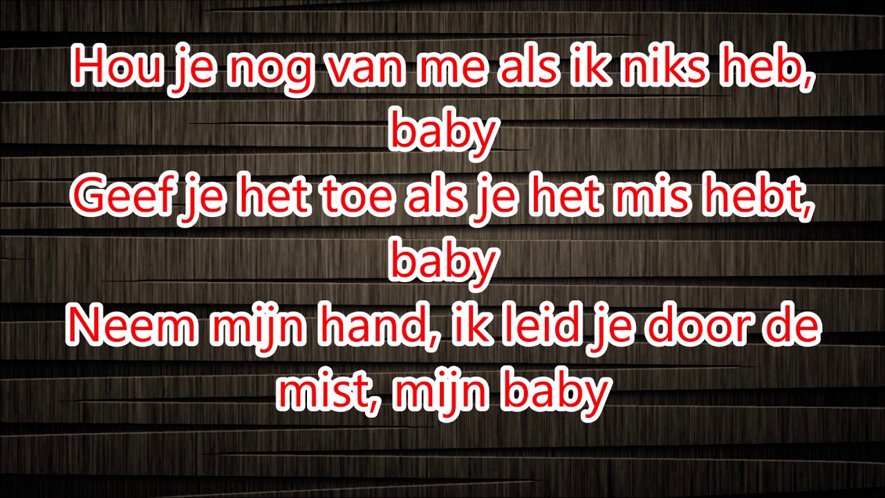 Lyrics Blijf Bij Mij