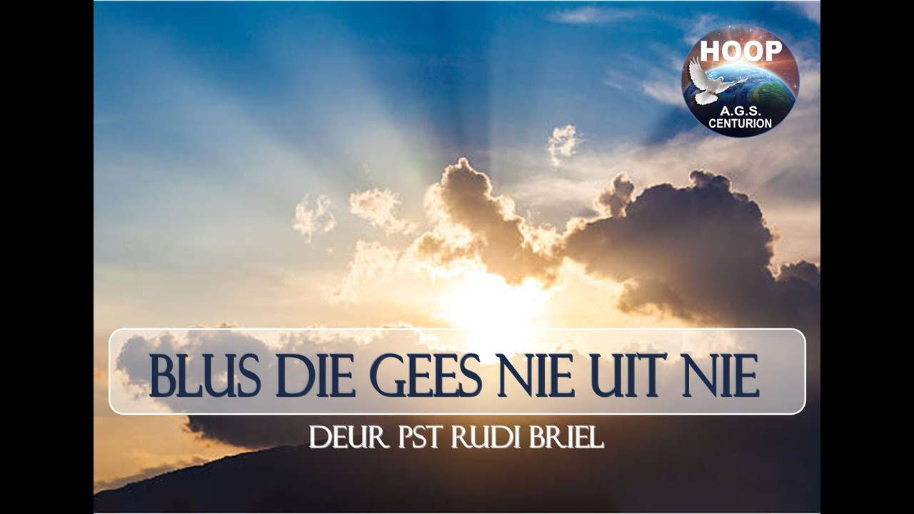 Blus Die Gees Nie Uit Nie - YouTube - Blus De Geest Niet Uit