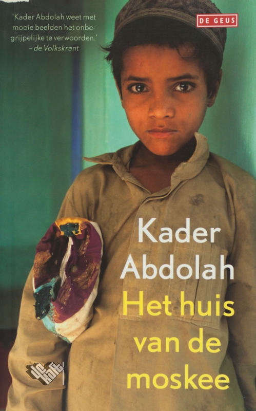 boeken voor school - Kader Abdolah Het Huis Van De Moskee