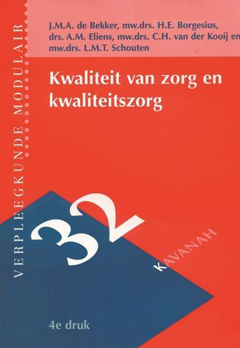 bol.com | Kwaliteit van zorg en kwaliteitszorg | 9789057400650 | J.M.A - Kwaliteit Van Zorg En Kwaliteitszorg