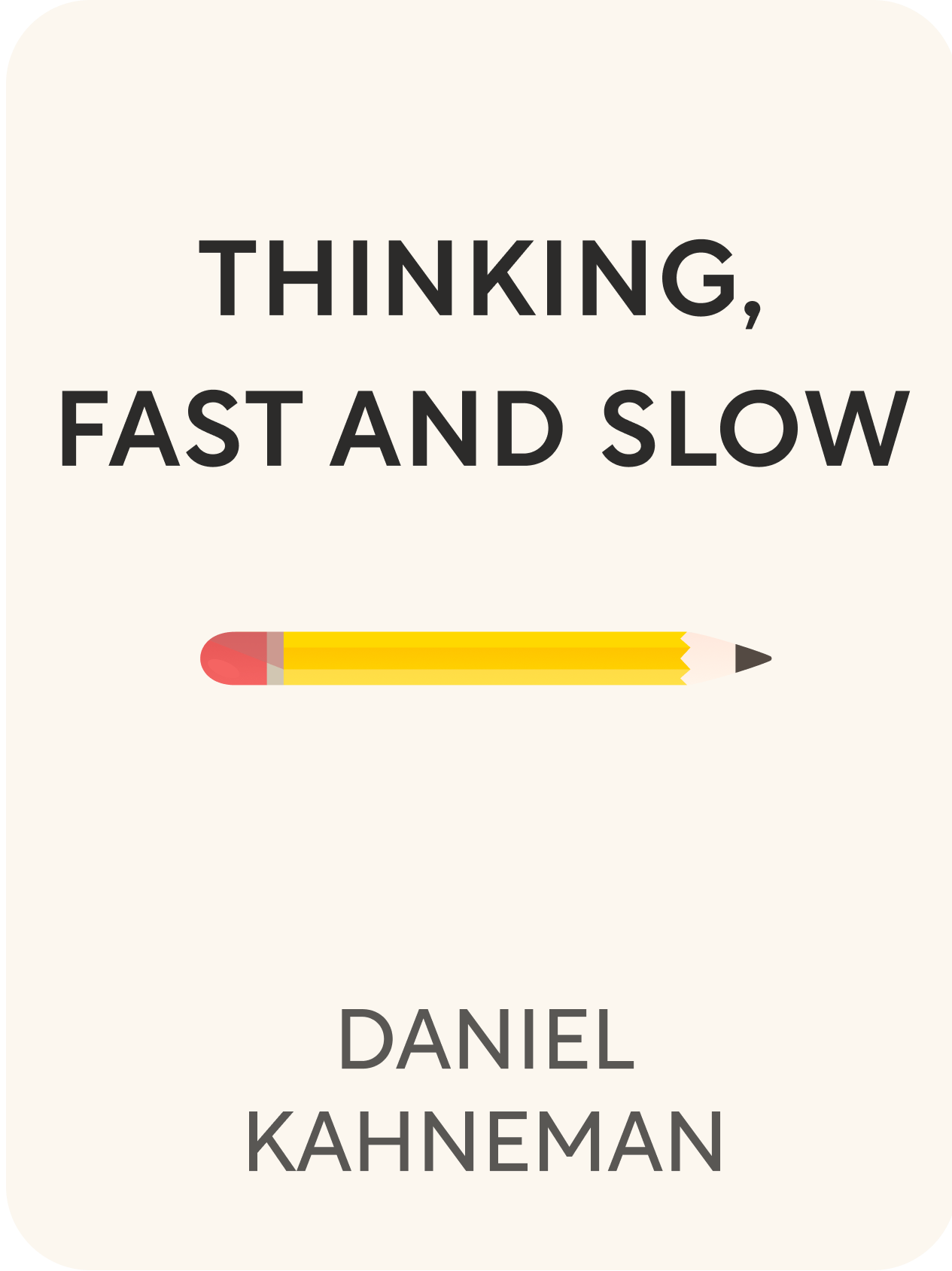 Book Summary: “Thinking, Fast And Slow” (Daniel, 50% OFF - Fast And Slow Daniel Kahneman