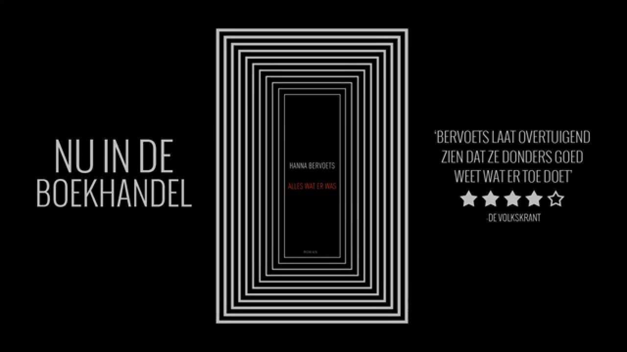 Book trailer 'Alles Wat Er Was' - YouTube - Alles Wat Er Was Eerste Druk