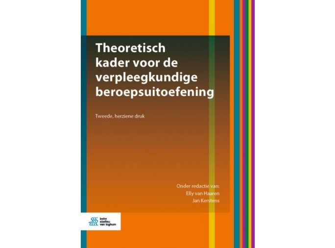 Theoretisch Kader Voor De Verpleegkundige Beroepsuitoefening