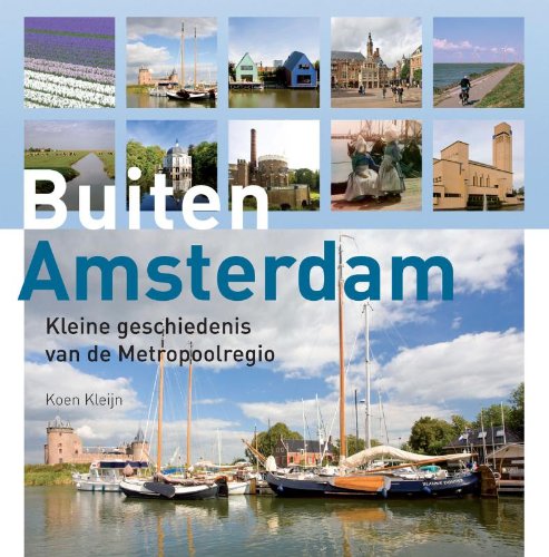 『Buiten Amsterdam: kleine geschiedenis van de - 読書メーター - Een Kleine Geschiedenis Van Amsterdam
