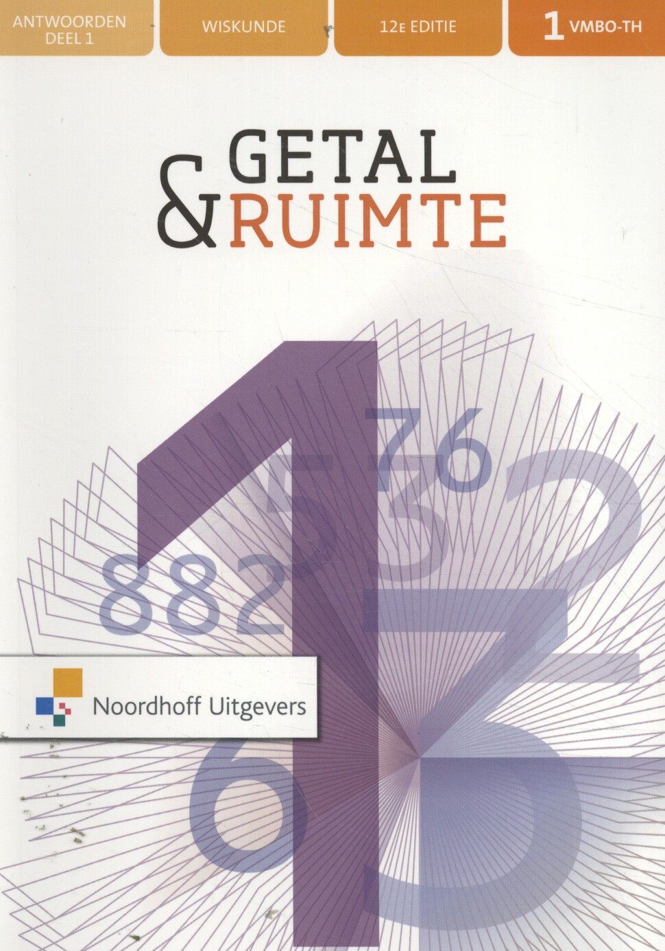 Bureau ISBN - Getal & Ruimte | 1 vmbo-t/havo wiskunde | antwoordenboek - Getal En Ruimte 4 Vmbo-kgt Deel 1 Antwoorden 12e Editie