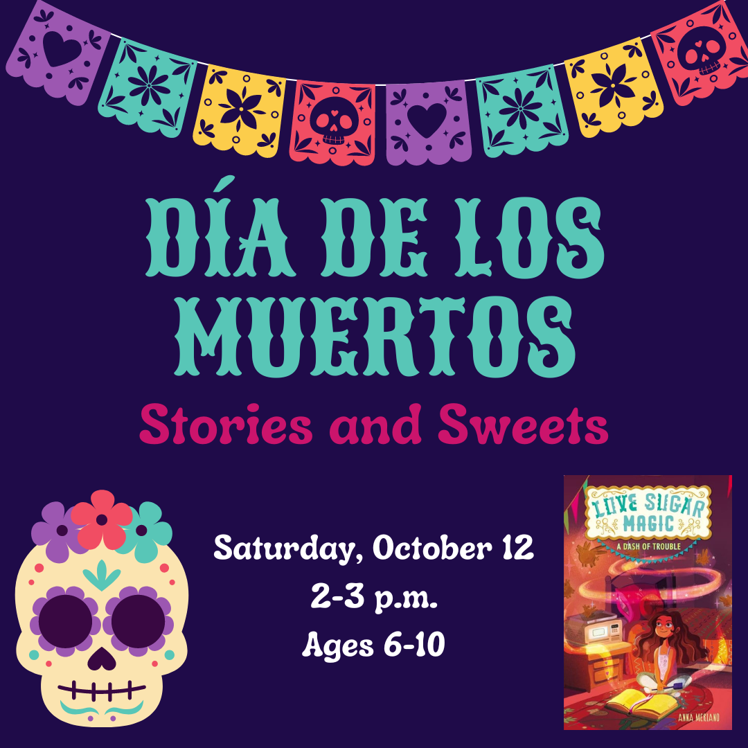 Calendar • Día de los Muertos Stories and Sweets (Ages 6-10) - Wanneer Is Dia De Los Muertos
