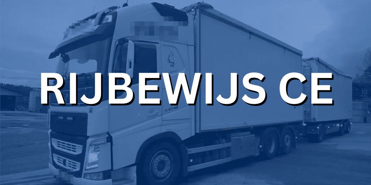CE-Rijbewijs: Dit moet je weten - VideoRijles.nl - Wat Is Een Ce Rijbewijs