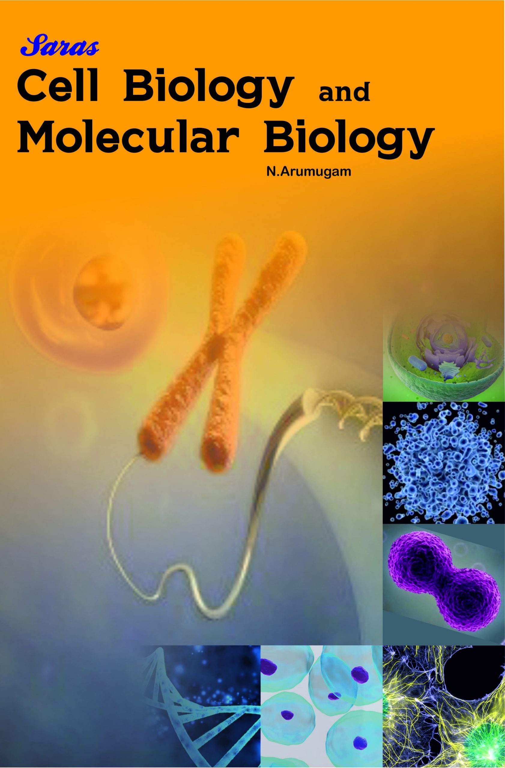 Cell Biology and Molecular Biology – Saras Publication – Books for NEET - Molecular Biology Of The Cell 6e