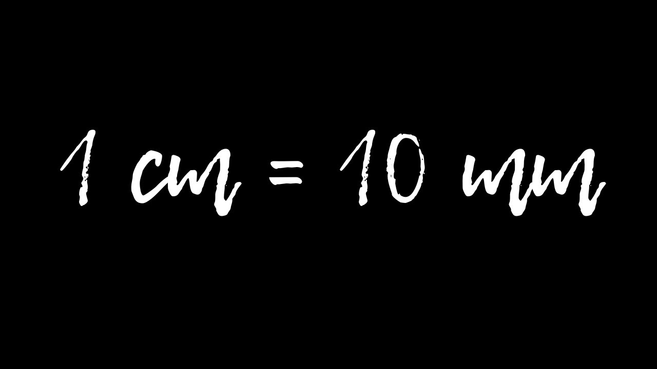 centimeter to millimeter | 1 cm = 10 mm (Proof) | How to convert cm to - Hoeveel Is Mm In Cm