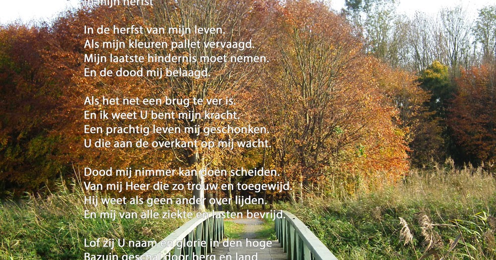 Christelijke Gedichten: Mijn herfst - Herfst Van Je Leven