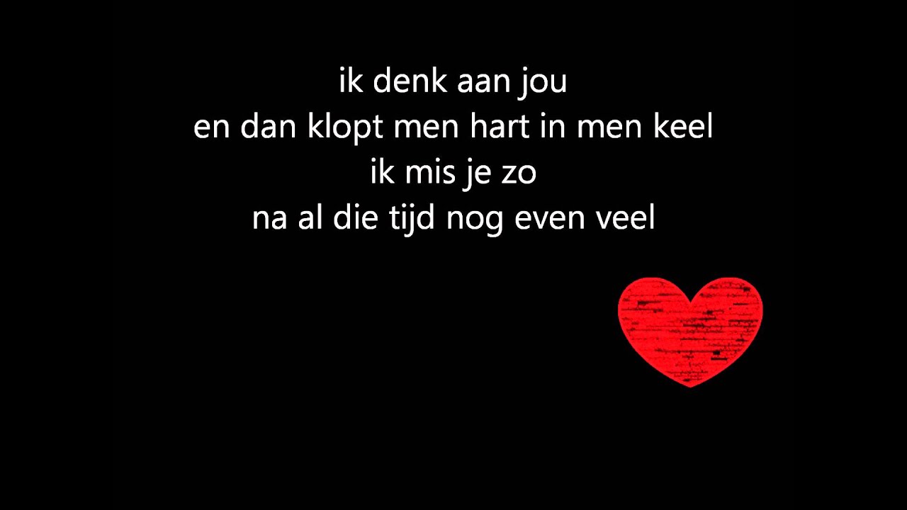 clouseau - ik denk aan jou - lyrics - YouTube - Liefde Ik Denk Aan Jou Lieverd