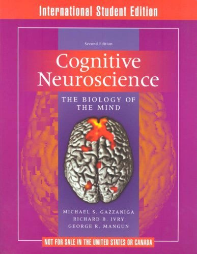 Cognitive Neuroscience: The Biology of the Mind: Gazzaniga, Michael - Cognitive Neuroscience The Biology Of The Mind Gazzaniga