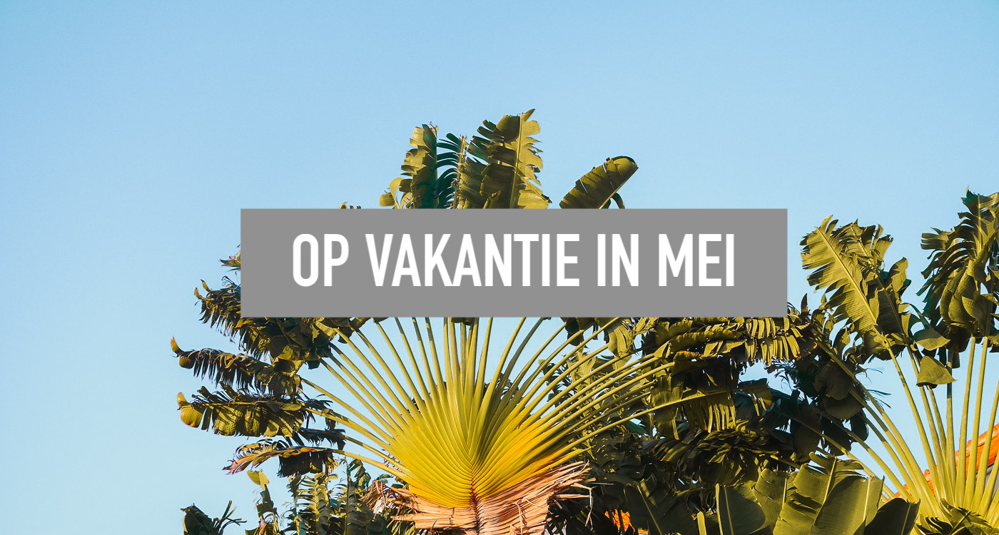 Hoelang Duurt De Mei Vakantie