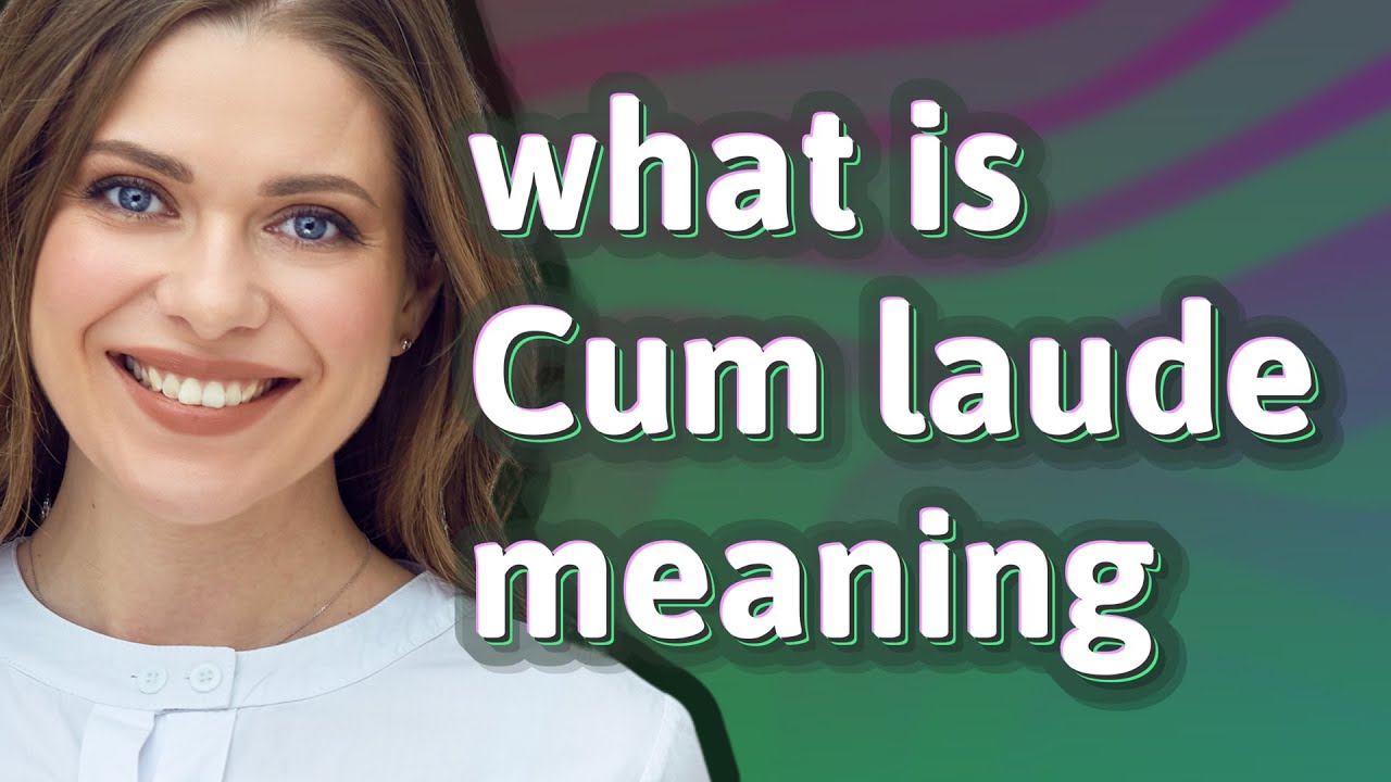 Cum laude | meaning of Cum laude - YouTube - Cumlaude Geslaagd Wat Is Dat