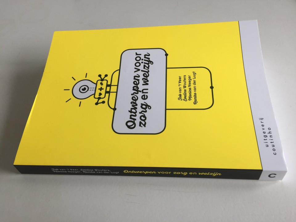 Daar is hij dan! Het boek ‘Ontwerpen voor Zorg en Welzijn’! - Ontwerpen Voor Zorg En Welzijn Pdf
