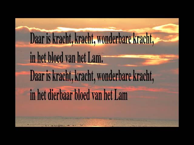 Daar Is Kracht In Het Bloed Tekst: Ontdek De Verborgen Betekenis! – Thủ - Daar Is Kracht In Het Bloed Tekst