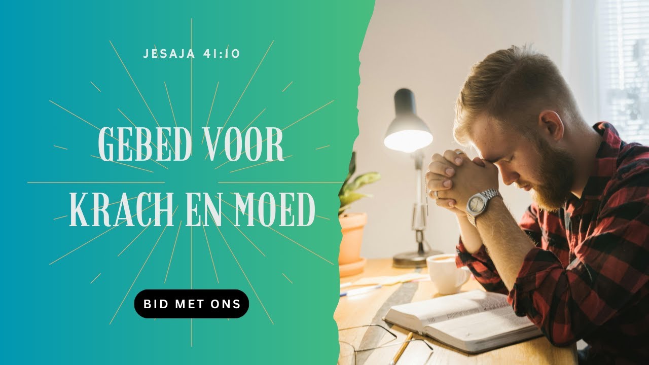 Dagelijks Gebed – Gebed voor Kracht en Moed – Vind Vertrouwen in Gods - Gebed Om Kracht En Moed