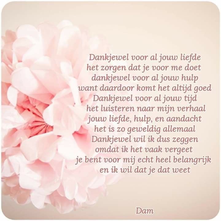 Dankjewel voor al jouw liefde | Woorden van bemoediging, Opbeurende - Maak Een Gedicht Voor Mij