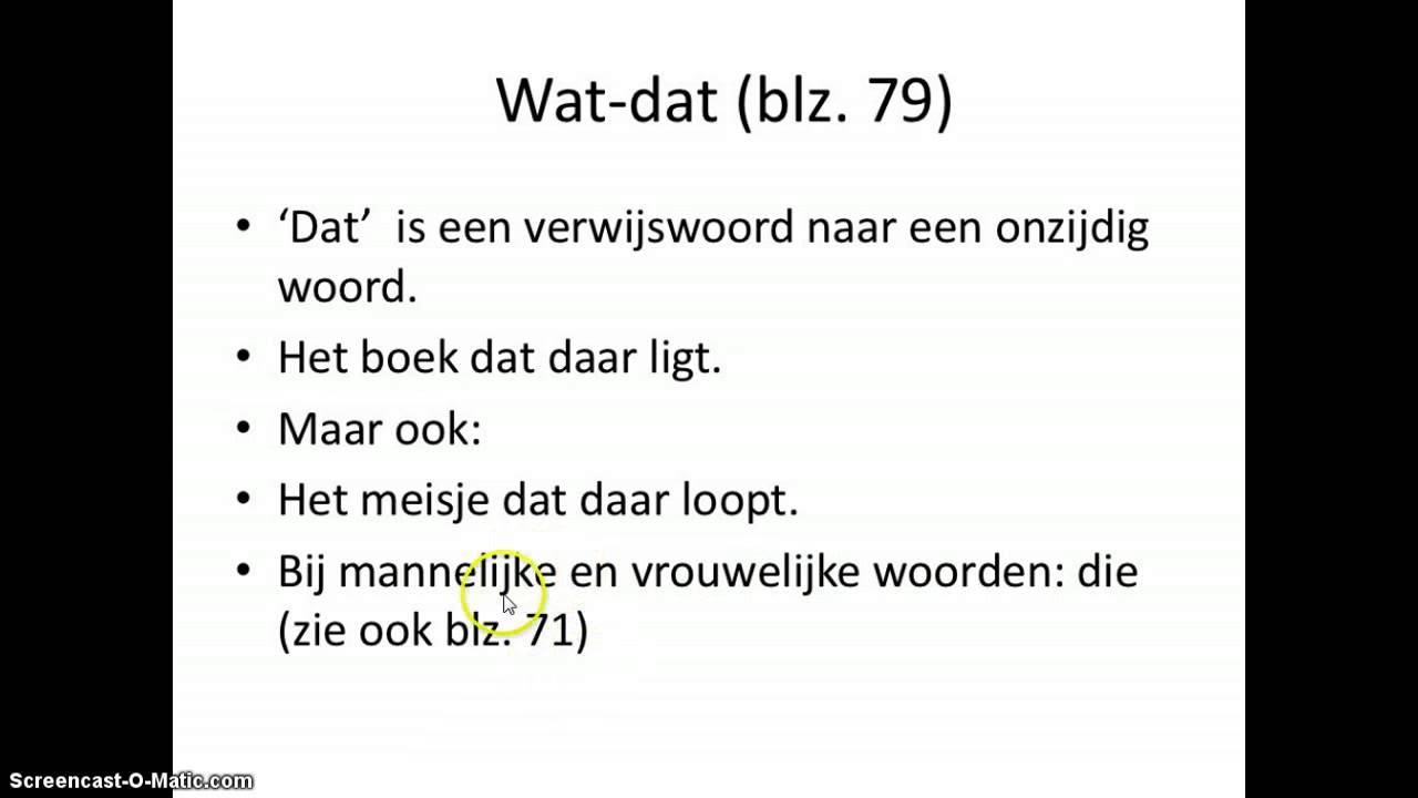 Dat of wat? - YouTube - Wanneer Gebruik Je Dat Of Wat