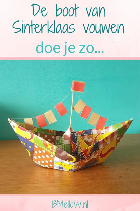 De boot van Sinterklaas vouwen. - Sinterklaas, Boot knutselen en - Hoe Heet De Boot Van Sinterklaas 2024