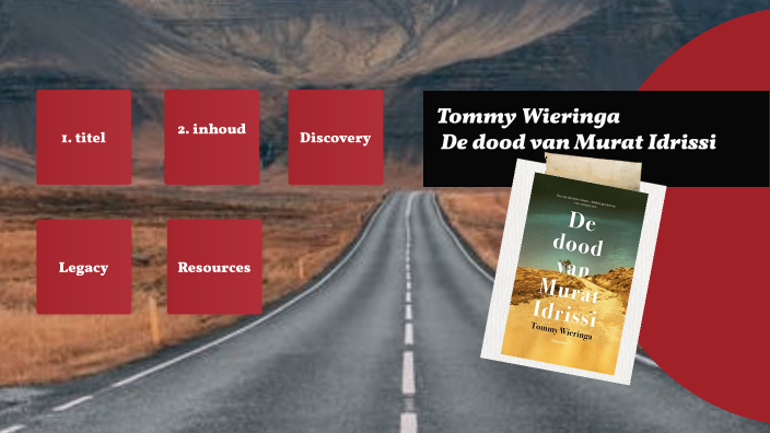 De dood van Murat Idrissi by Eva G. on Prezi - Samenvatting De Dood Van Murat Idrissi