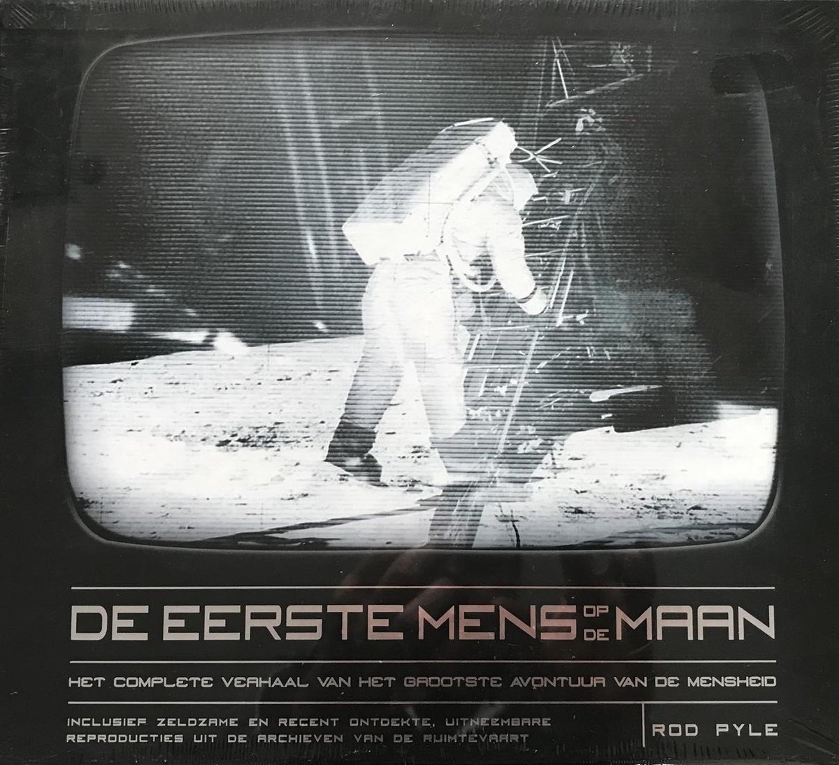 De Eerste Mens Op De Maan, Rod Pyle | 9789021542546 | Boeken | bol.com - Eerste Mens Op De Maan