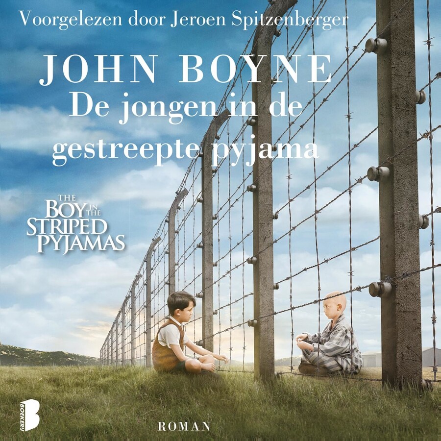 De jongen in de gestreepte pyjama - John Boyne - (ISBN: 9789052860442 - Jongen In De Gestreepte Pyjama