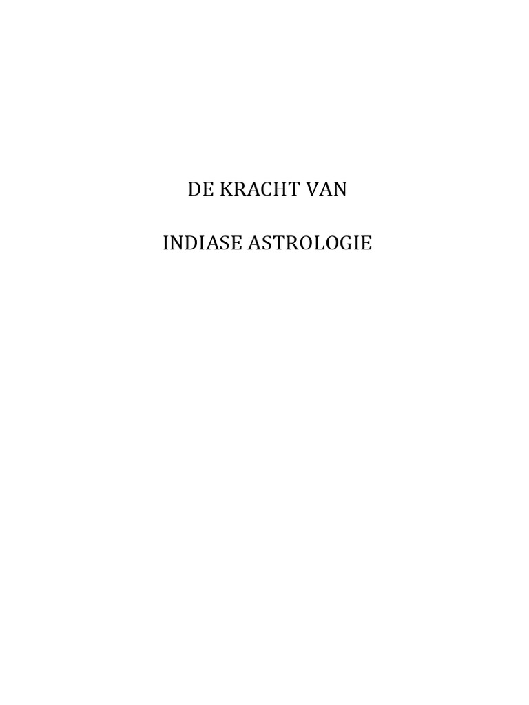 De Kracht Van Indiase Astrologie | PDF - Indiase Prediker Van Geweldloosheid Verklaring