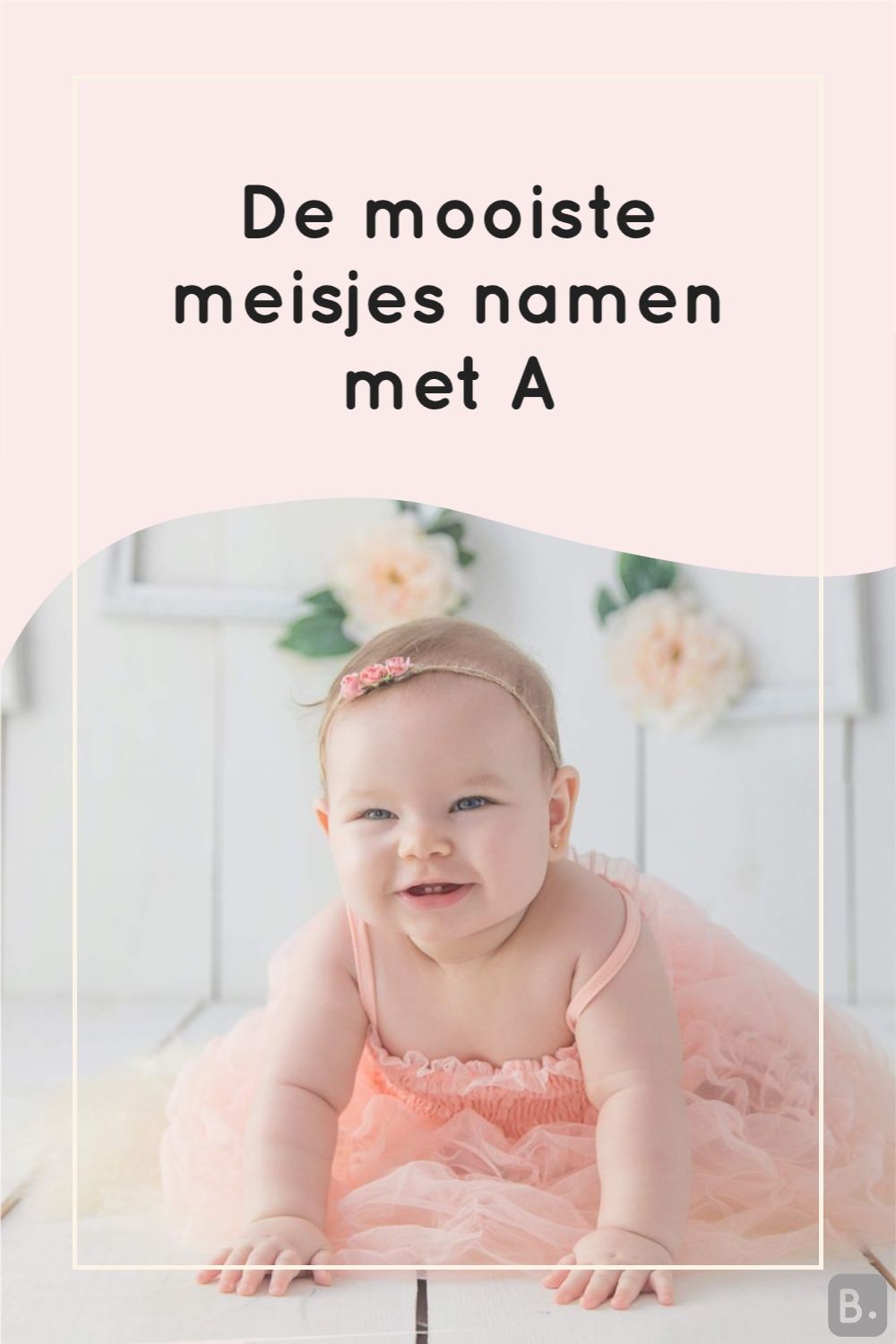 De mooiste meisjes namen met A | Babynamen, Meisjesnamen, Namen - Chinees Begrip Van Het Leven 4 Letters