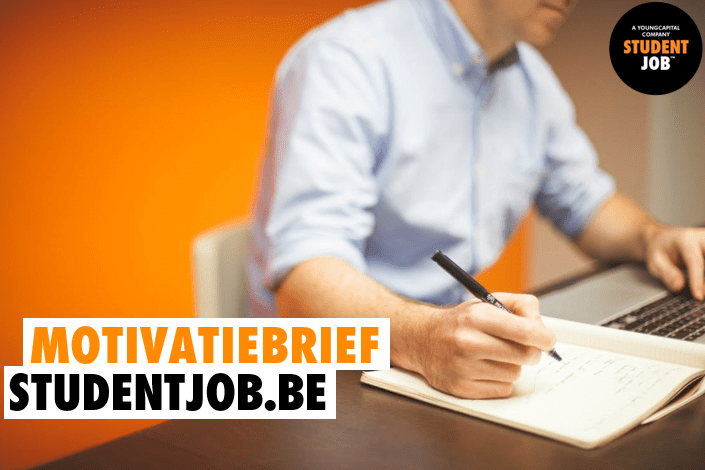 De motivatiebrief | StudentJob.be - Hoe Schrijf Je Een Motivatiebrief Voor Een Baan