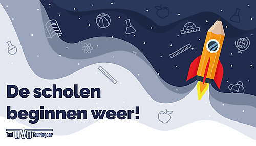 De scholen beginnen weer! | UVO Vervoer B.V. - Wanneer Beginnen De Scholen Weer