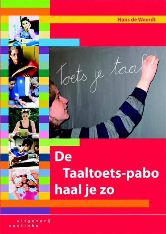 De Taaltoets-pabo haal je zo (paperback). De Taaltoets-pabo haal je zo - Taaltoets Pabo Oefenen Online Gratis