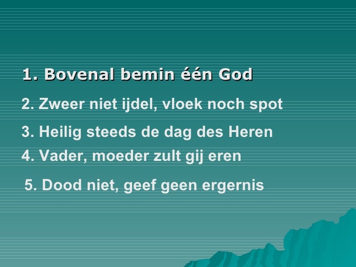 De Tien Geboden Van God - De Tien Geboden Van God