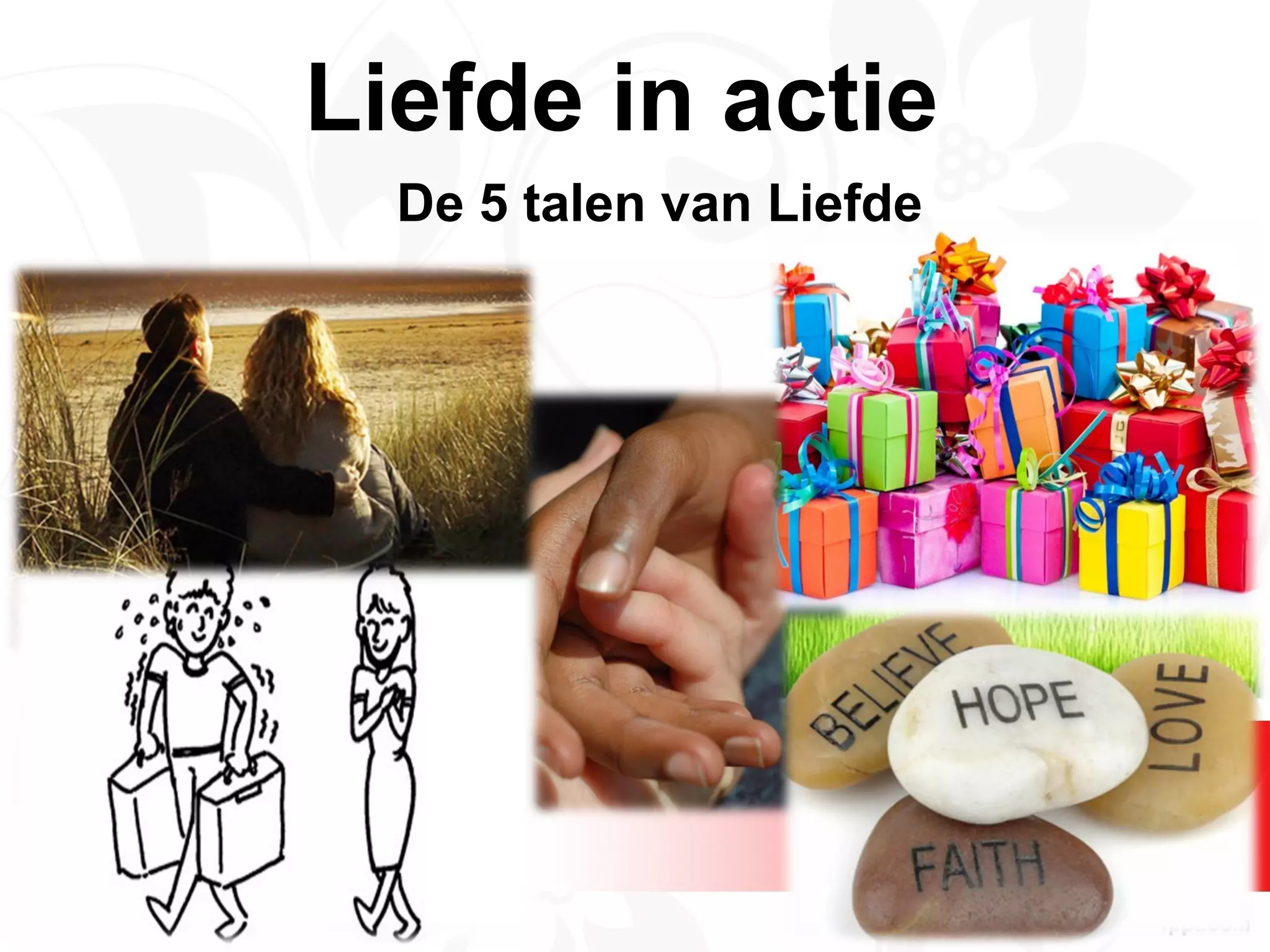De vijf talenvan liefde | PPT - De Vijf Talen Van Liefde