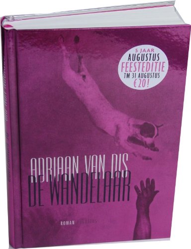 De wandelaar - Adriaan Van Dis: 9789045701387 - AbeBooks - De Wandelaar Adriaan Van Dis