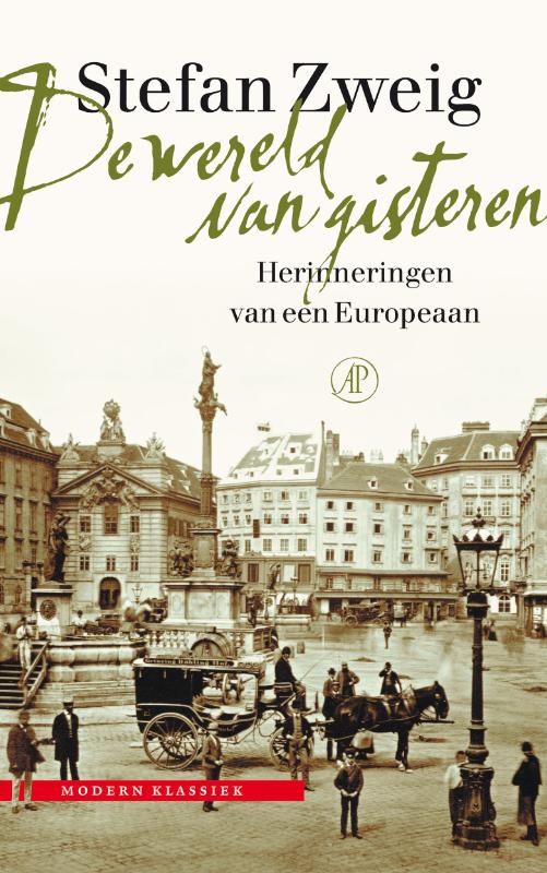 De wereld van gisteren tweedehands kopen | Books in Belgium - Stefan Zweig De Wereld Van Gisteren