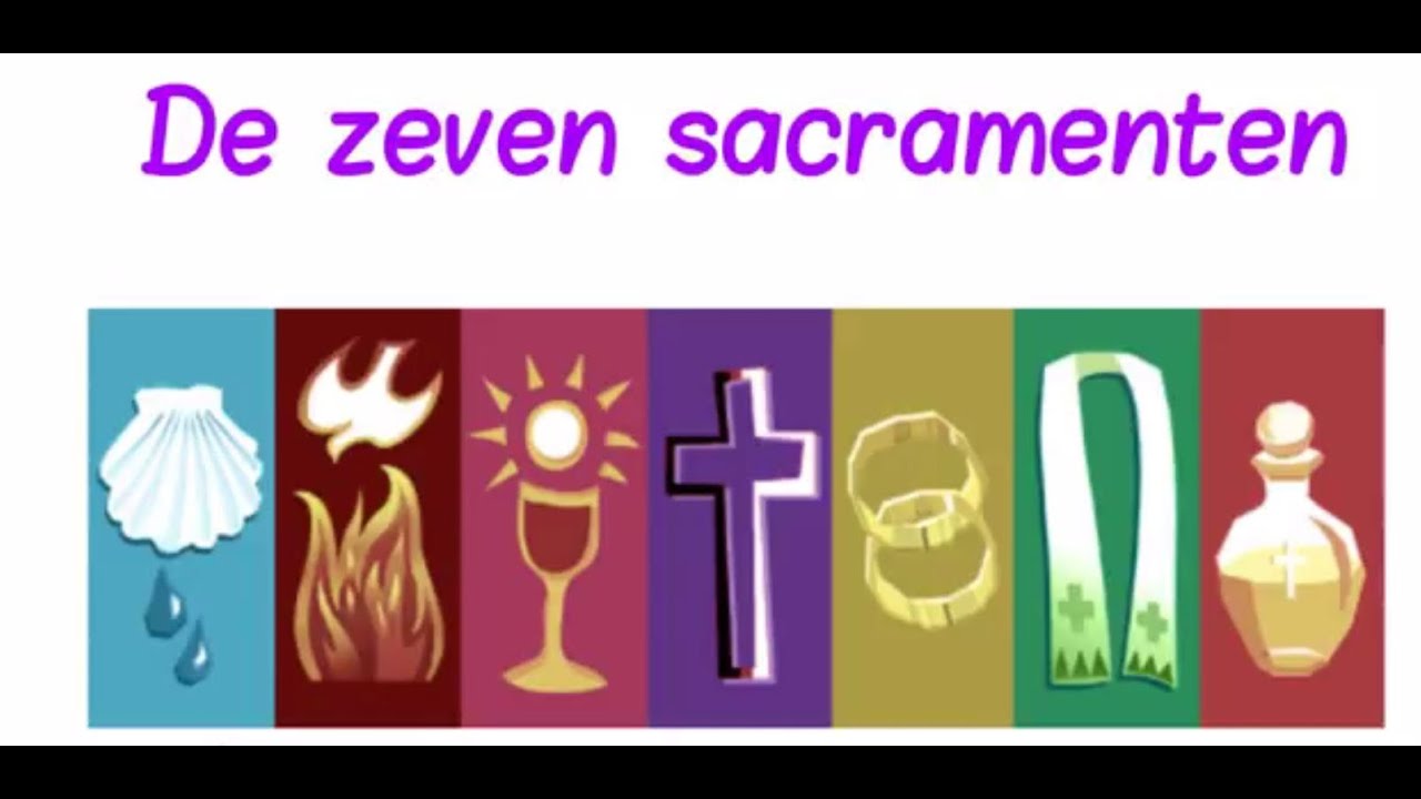De zeven sacramenten - YouTube - Wat Is Een Sacrament
