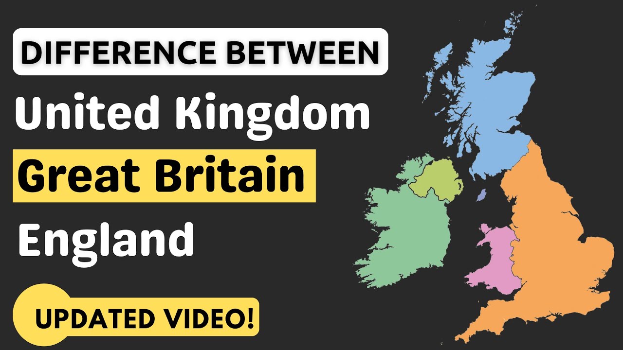 Difference Between United Kingdom, Great Britain and England | Trick It - United Kingdom Or Great Britain