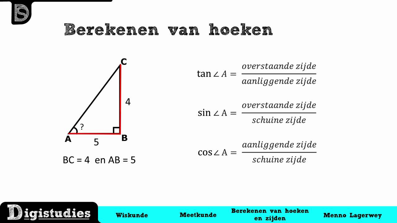 Digistudies - Hoeken berekenen - Wiskunde uitleg vmbo - Hoek Berekenen Driehoek 90 Graden