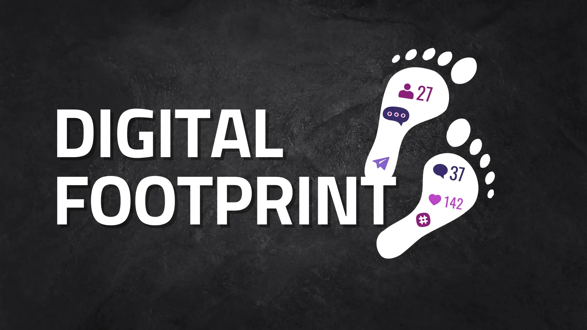 Digital footprints matters - Wat Is Een Digitale Footprint