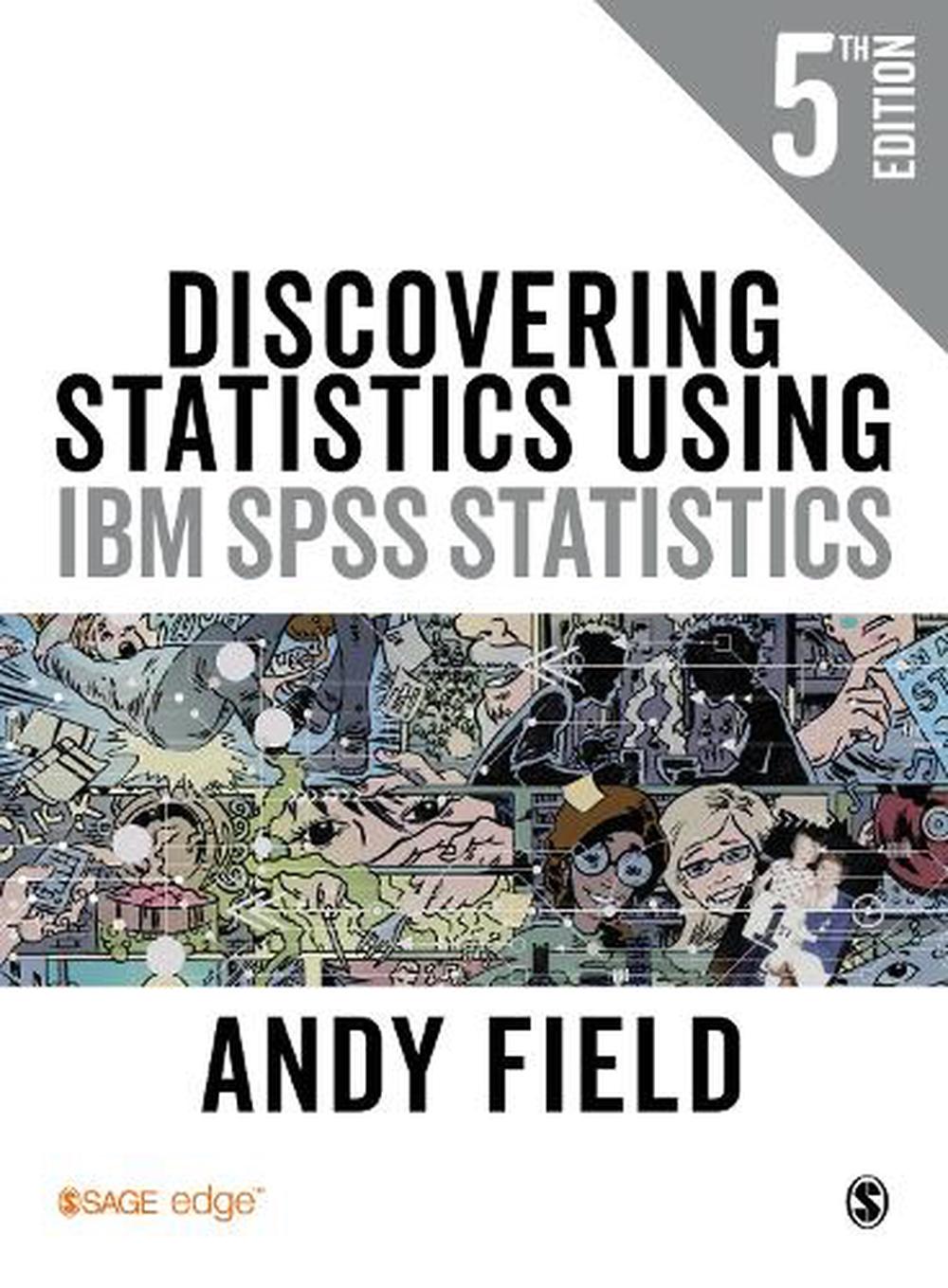 Field Discovering Statistics Using Ibm Spss Statistics