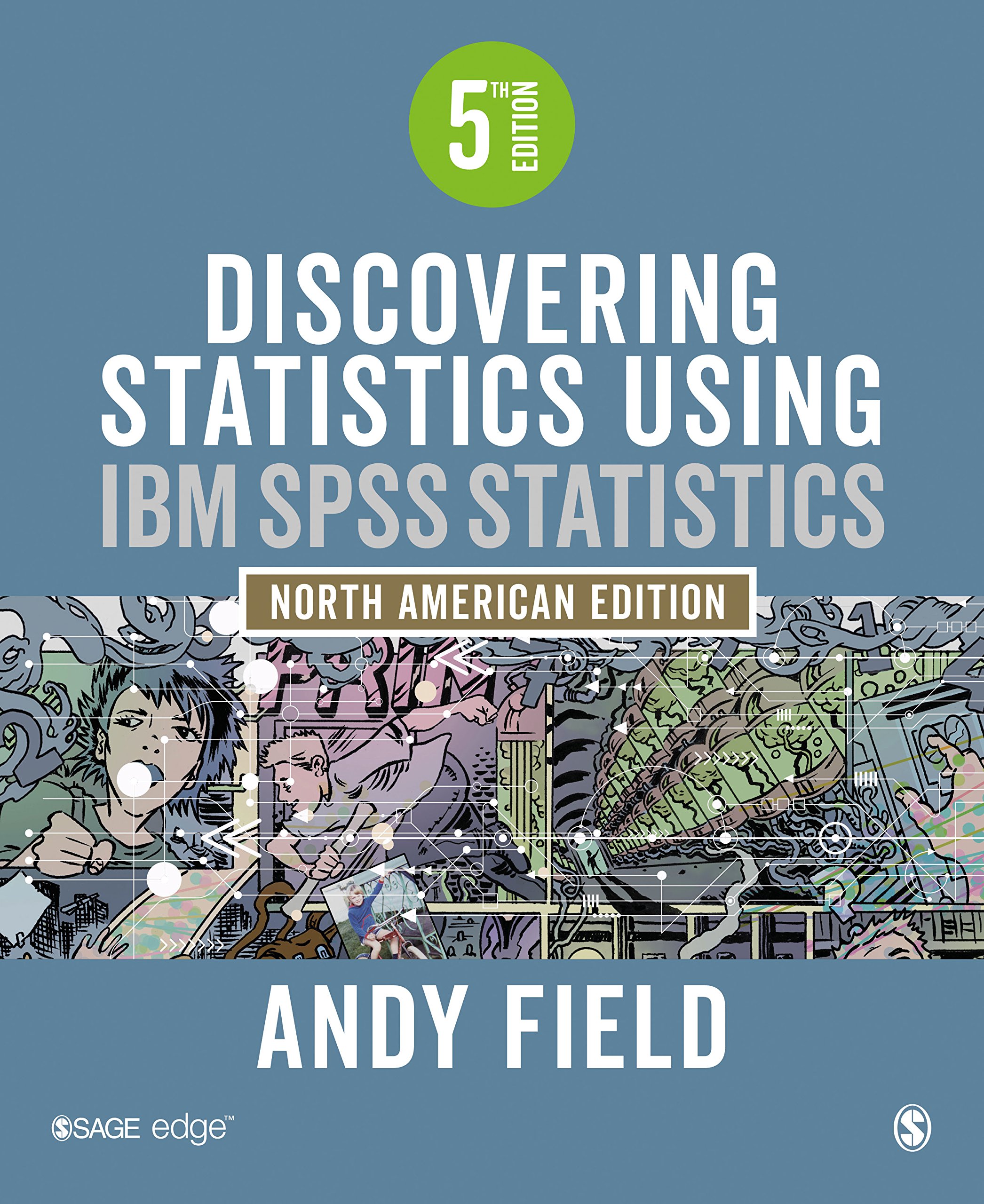 Discovering Statistics Using Ibm Spss Statistics