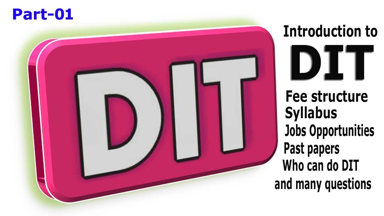 DIT : Introduction to DIT : Diploma in Information Technology : Part - Dit Zijn De Beste Resultaten