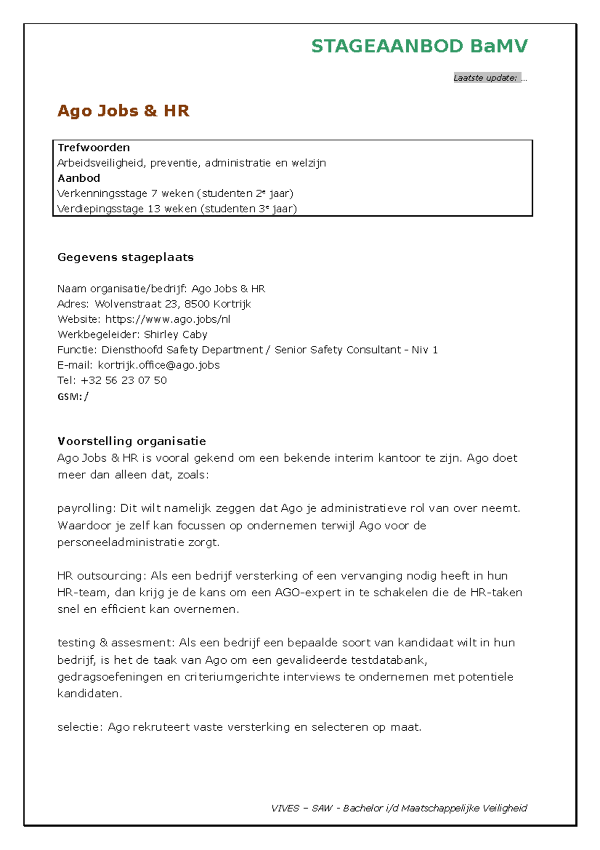 dit is een voorbeeld over hoe je een stageverslag zou opmaken - Stageverslag Voorbeeld Mbo Niveau 4