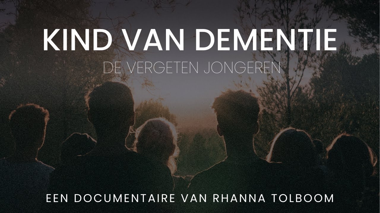 Documentaire over Kinderen van Ouders met Dementie op Jonge Leeftijd - Hoe Heet Dementie Op Jonge Leeftijd