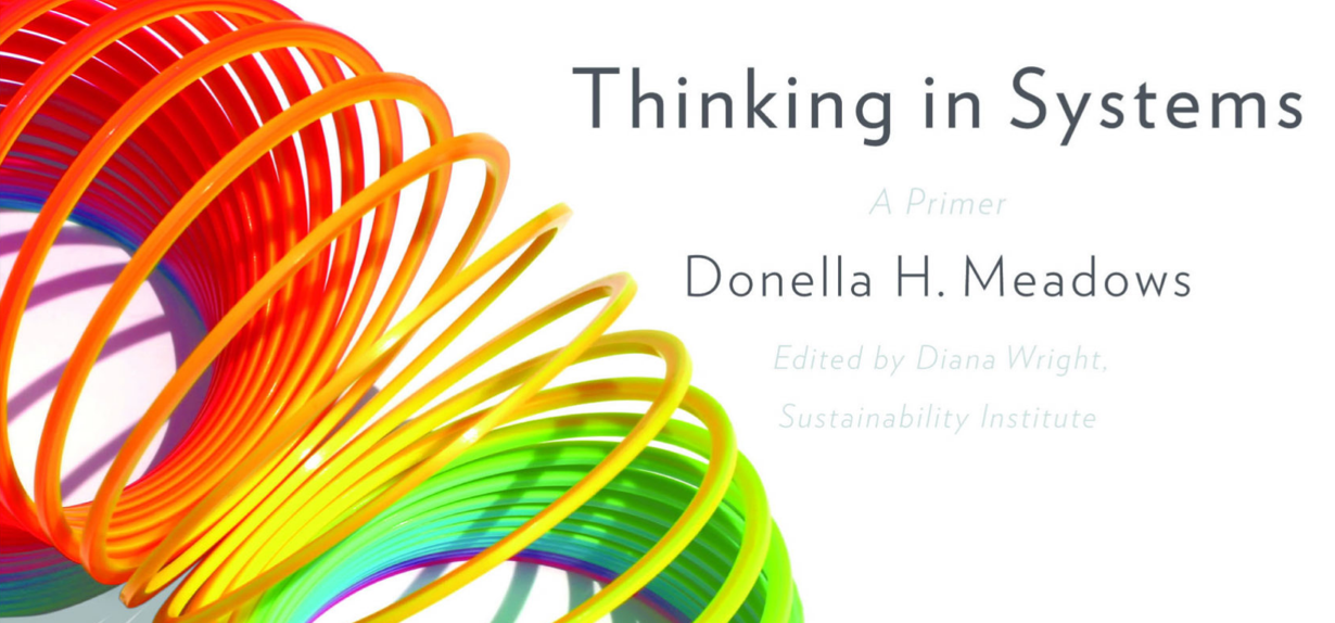 Donella Meadows Thinking In Systems