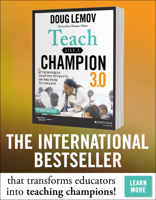 Lemov Teach Like A Champion
