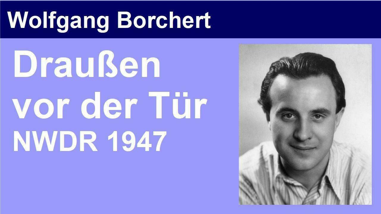 Draußen vor der Tür - Wolfgang Borchert - Hörspiel (NWDR 1947) - YouTube - Draussen Vor Der Tür Samenvatting