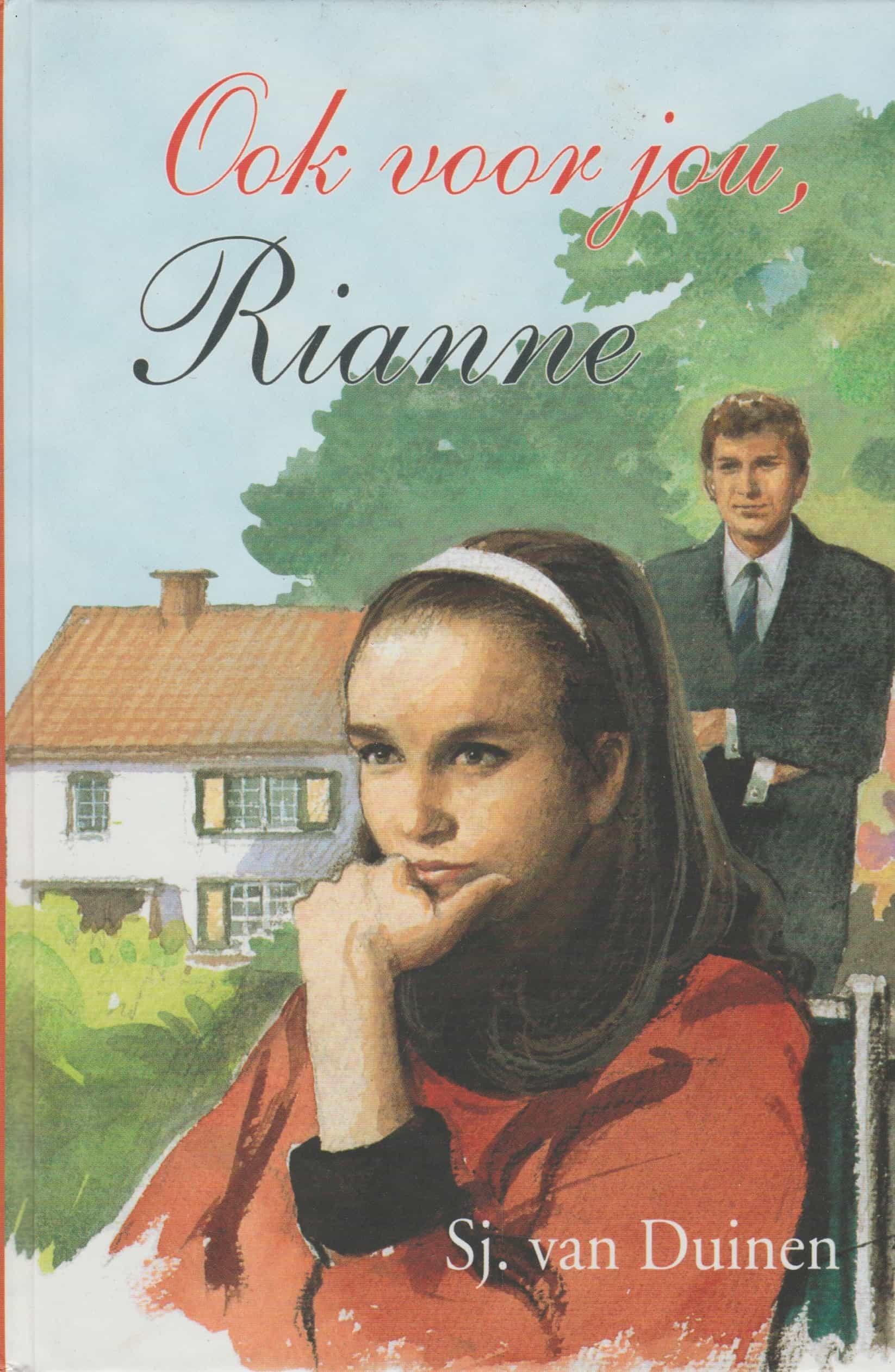 Duinen, Sj. van: Ook voor jou, Rianne – Van der Wal Boeken - Boek Ik Ook Van Jou